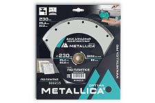 Metallica 900215 диск алмазный несегментный 230x25,4/22,2 по плитке Optima